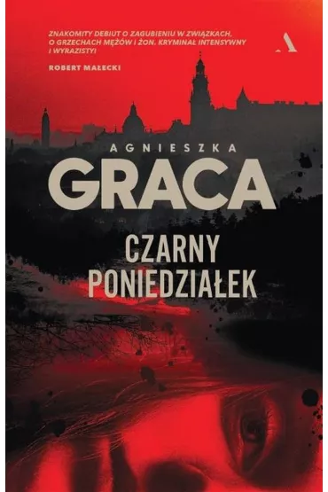 Czarny poniedzia�ek - Agnieszka Graca