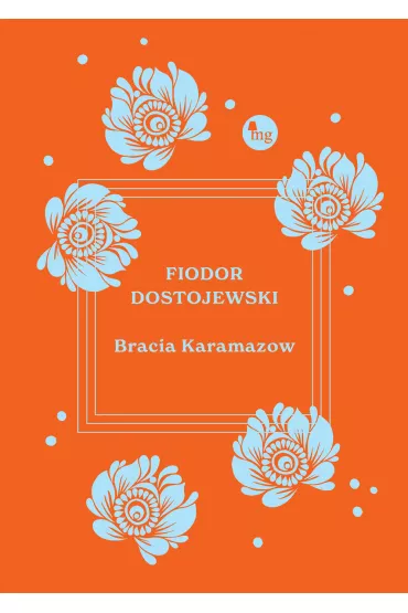 Bracia Karamazow - Fiodor Dostojewski