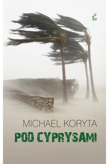 Pod cyprysami - Michael Koryta