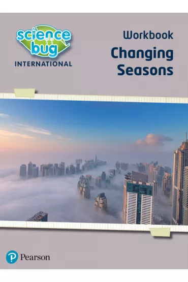 Science Bug: Changing seasons Workbook - Debbie  Eccles, Deborah  Herridge