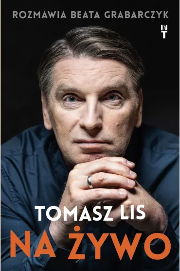 Tomasz Lis na �ywo - Tomasz Lis, Beata Grabarczyk