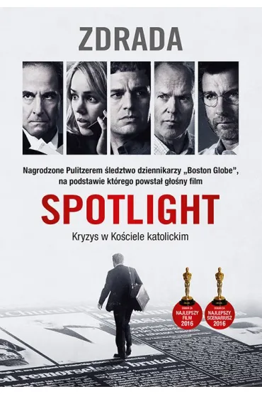 Spotlight. Zdrada