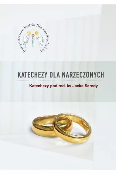 Katechezy dla narzeczonych - red ks Jacek Sereda