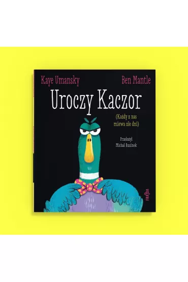 Uroczy Kaczor - Kaye Umansky