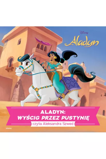 Audiobook Aladyn. WYCIG PRZEZ PUSTYNI mp3 - Aleksandra Szwed
