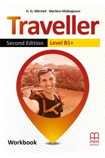 Traveller. Second Edition. Workbook. Level B1+ - H. Q. Mitchell, Marileni Malkogianni