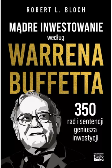 Mdre inwestowanie wedug Warrena Buffetta - Robert L. Bloch