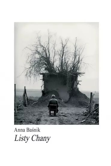 Listy Chany - Anna Ba�nik