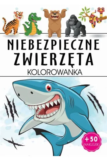Niebezpieczne zwierz�ta. Kolorowanka