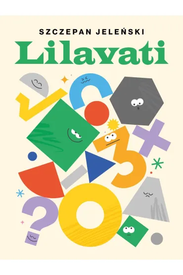 Lilavati. Rozrywki matematyczne - Szczepan Jele�ski