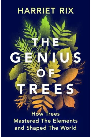 The Genius of Trees wer. angielska - Harriet  Rix