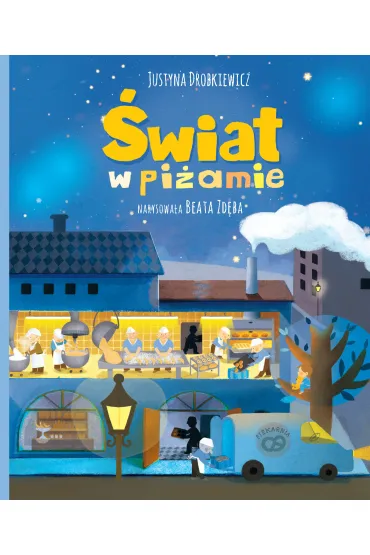 �wiat w pi�amie - Justyna Drobkiewicz