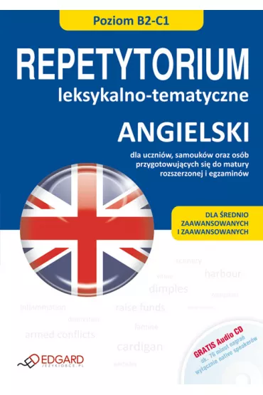Angielski Repetytorium leksykalno-tematyczne B2-C1