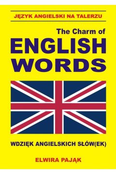 The Charm of English words Wdzik angielskich sw