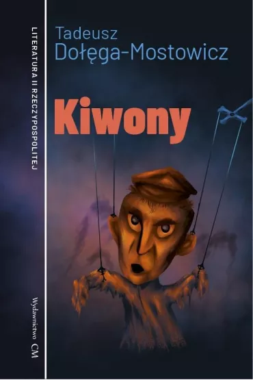 Kiwony - Tadeusz Do��ga-Mostowicz