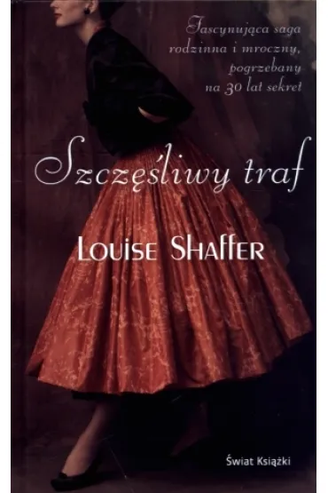 Szcz�liwy traf (OT) - Louise Shaffer