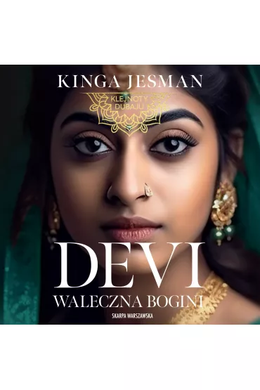 Audiobook Devi. Waleczna Bogini mp3 - Kinga  Jesman