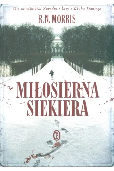 Mi�osierna siekiera - Roger N. Morris