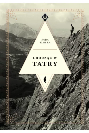 Chodz�c w Tatry - Jakub Szpilka