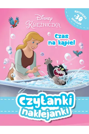 Czytanki naklejanki. Disney Ksi�niczki. Czas na k�piel