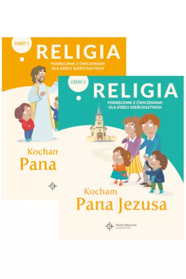 Pakiet: Kocham Pana Jezusa. Podr�cznik z �wiczeniami dla dzieci sze�cioletnich. Cz�� 1-2 - Pawe� P�aczek