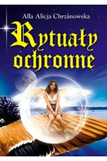 Rytua�y ochronne - Alla Alicja Chrzanowska