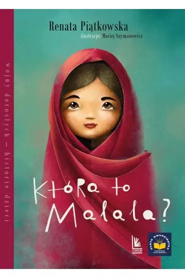 Kt�ra to Malala? - Renata Pi�tkowska