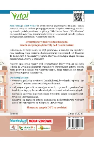 Terapia dialektyczno-behawioralna w domu. Skuteczny zeszyt �wicze� �agodz�cych emocje, stres i obni�ony nastr�j oraz buduj�cych zdrowe poczucie w�asnej warto�ci - Elliot  Weiner, Kiki  Fehling