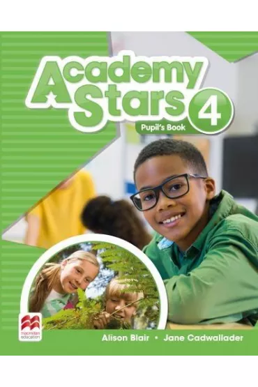 Academy Stars 4. Ksi��ka ucznia (z wersj� cyfrow�) + kod do Pupil's Practice Kit - Blair Alison, Jane Cadwallader