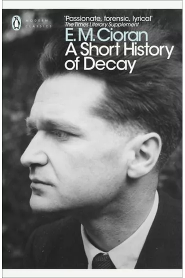 A Short History of Decay wer. angielska - E M Cioran