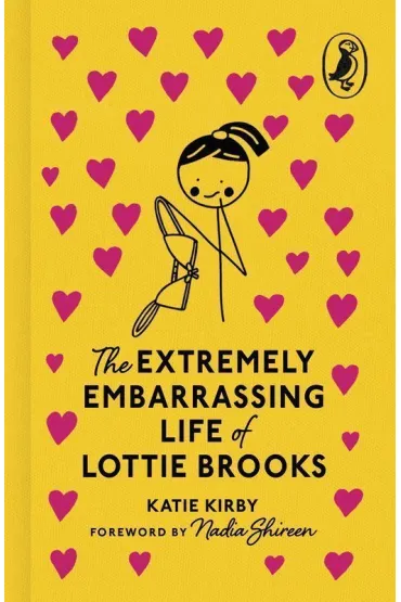 The Extremely Embarrassing Life of Lottie Brooks - Katie Kirby