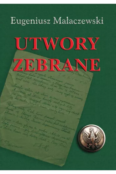 Utwory zebrane - Eugeniusz Ma�aczewski
