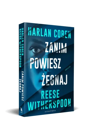 Zanim powiesz �egnaj - Harlan Coben, Reese Witherspoon