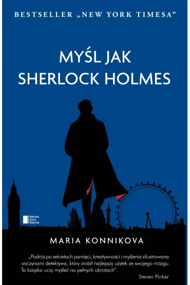 My�l jak Sherlock Holmes - Maria Konnikova