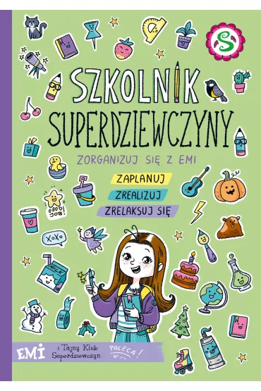 Szkolnik 2022. Emi i Tajny Klub Superdziewczyn - Agnieszka Mielech