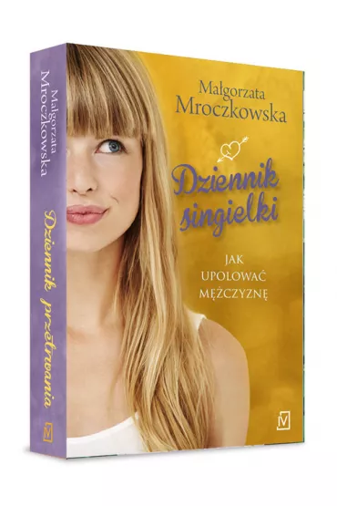 Dziennik singielki. Jak upolowa� m�czyzn� - Ma�gorzata Mroczkowska