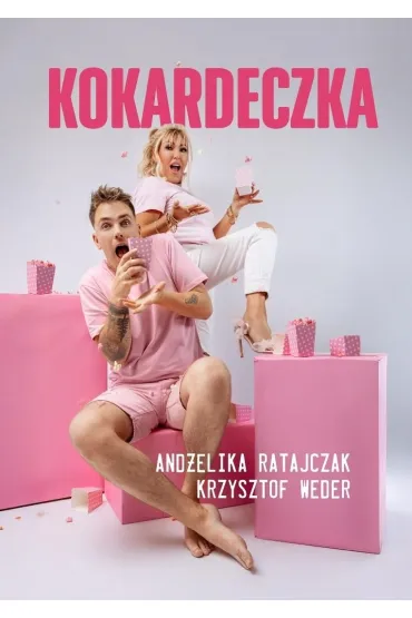 Kokardeczka - And�elika Ratajczak, Krzysztof Weder