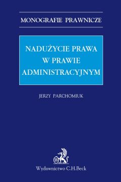 eBook Naduycie prawa w prawie administracyjnym pdf