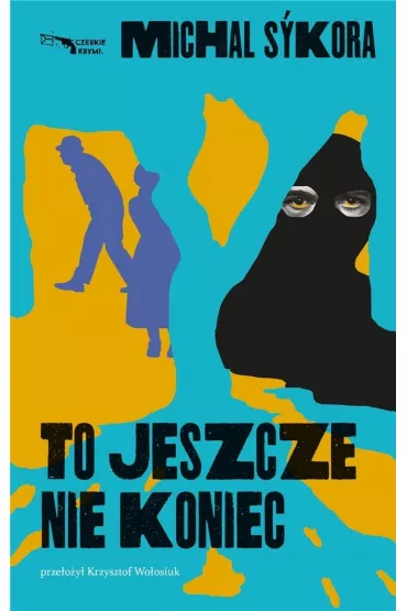 To jeszcze nie koniec - Michal S�kora