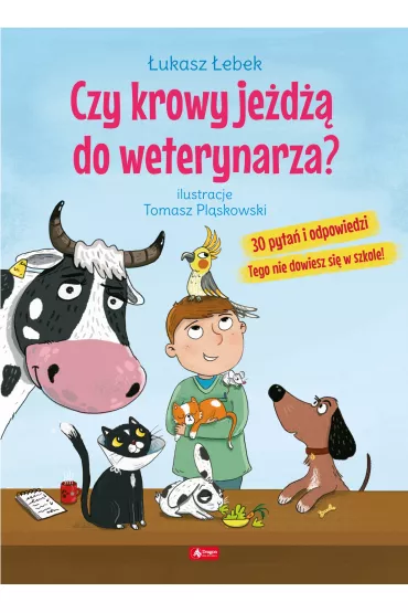 Czy krowy je�d�� do weterynarza? - �ukasz  �ebek