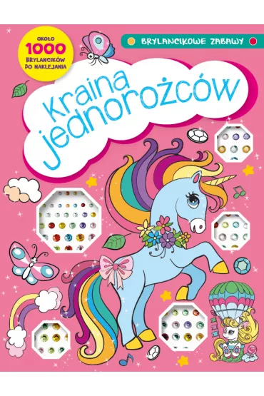 Brylancikowe zabawy. Kraina jednoro�c�w
