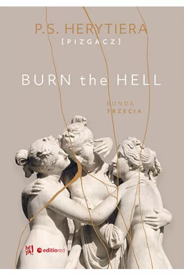 eBook Burn the Hell. Runda trzecia pdf mobi epub - P.S. Herytiera Pizgacz
