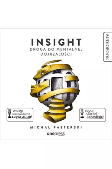 Audiobook Insight. Droga do mentalnej dojrza�o�ci CD - Micha� Pasterski