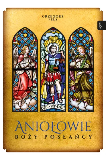 Anio�owie. Bo�y pos�a�cy - Grzegorz Fels