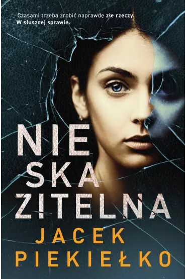 Nieskazitelna - Jacek Piekie�ko