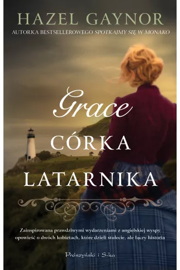 Grace, c�rka latarnika - Hazel Gaynor
