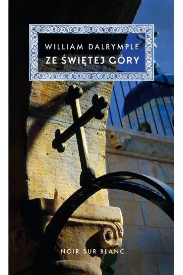 eBook Ze �wi�tej G�ry mobi epub - William Dalrymple