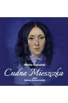Audiobook Cudna mieszczka mp3