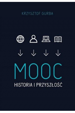 MOOC. Historia i przyszo