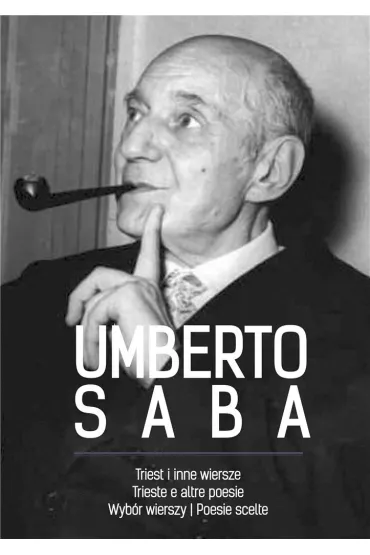 Triest i inne wiersze - Umberto Saba
